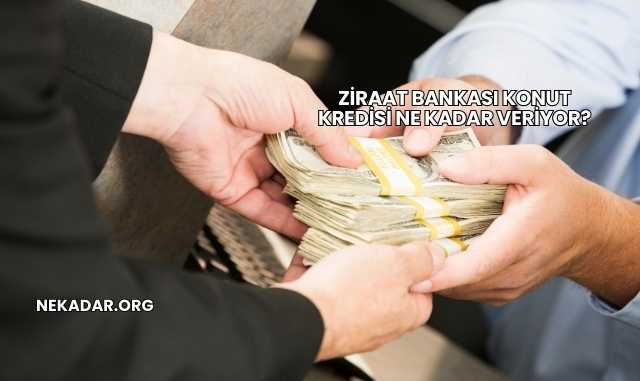 Ziraat Bankası Konut Kredisi Ne Kadar Veriyor?