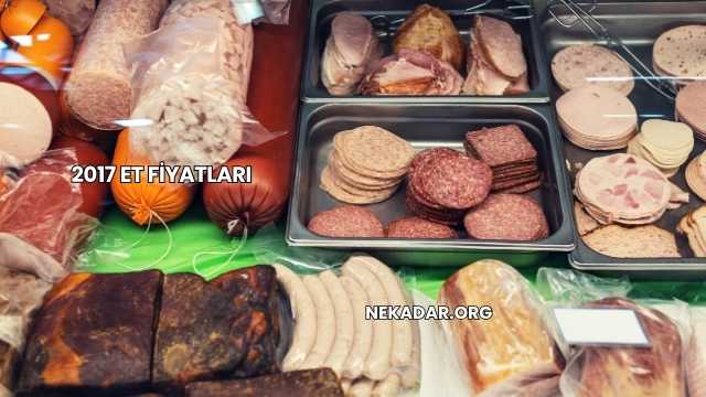 2017 Et Fiyatları