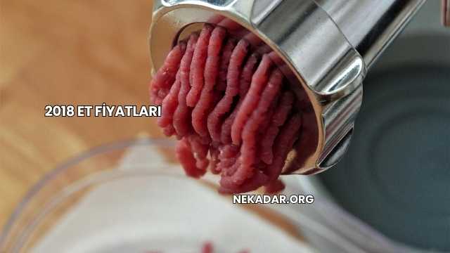 2018 Et Fiyatları